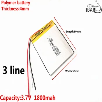 3 linija Gera Qulity 3,7 V ličio baterija anksti 405060 1800mAh priekinis žibintas GPS navigatorius bendrojo polimero baterijos