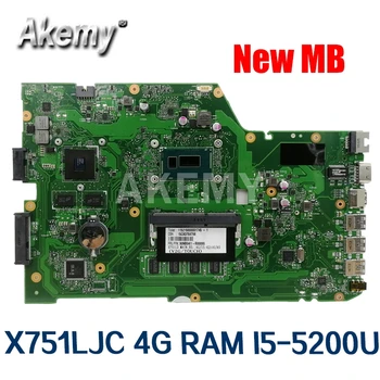 Akemy X751LJ Mainboard REV 2.3 Asus R752LA R752LD X751LN X751LD X751LJ A751L Nešiojamas plokštė i5-5200U 4GB RAM GT920M